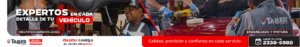 Banner de taller automotriz con técnicos trabajando bajo un coche, texto destacado: 'EXPERTOS EN CADA DETALLE DE TU VEHÍCULO' y etiquetas de servicio: 'MECÁNICA ESPECIALIZADA' y 'ENDEREZADO Y PINTURA'.